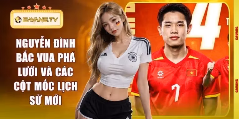 Nguyễn Đình Bắc Vua Phá Lưới